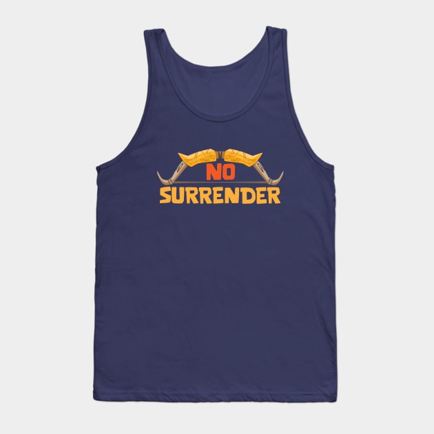 No Surrender Tank Top by Marshallpro